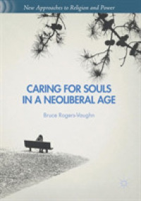 Caring for Souls in a Neoliberal Age (New Approaches to Religion and Power)