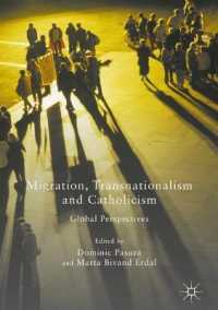 Migration, Transnationalism and Catholicism : Global Perspectives