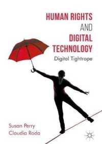 Human Rights and Digital Technology : Digital Tightrope (Global Ethics)