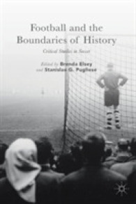 サッカーと歴史学<br>Football and the Boundaries of History : Critical Studies in Soccer