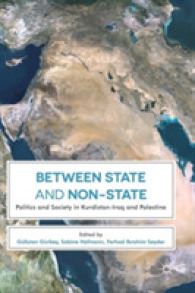 Between State and Non-State : Politics and Society in Kurdistan-Iraq and Palestine