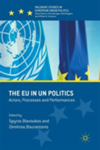 The EU in UN Politics : Actors, Processes and Performances (Palgrave Studies in European Union Politics)