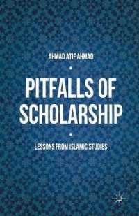 Pitfalls of Scholarship : Lessons from Islamic Studies