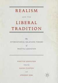 Realism and the Liberal Tradition : The International Relations Theory of Whittle Johnston