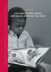 Children's Publishing and Black Britain, 1965-2015 (Critical Approaches to Children's Literature)