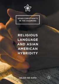 Religious Language and Asian American Hybridity (Asian Christianity in the Diaspora)