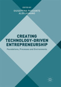 Creating Technology-Driven Entrepreneurship : Foundations, Processes and Environments