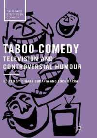 Taboo Comedy : Television and Controversial Humour (Palgrave Studies in Comedy)