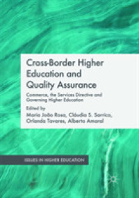 Cross-Border Higher Education and Quality Assurance : Commerce, the Services Directive and Governing Higher Education (Issues in Higher Education)