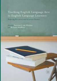 Teaching English Language Arts to English Language Learners : Preparing Pre-service and In-service Teachers