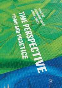 Time Perspective : Theory and Practice