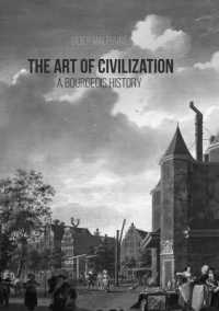 The Art of Civilization : A Bourgeois History