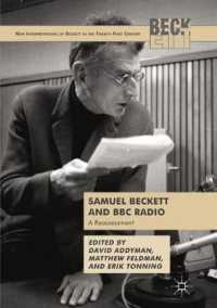 Samuel Beckett and BBC Radio : A Reassessment (New Interpretations of Beckett in the Twenty-first Century)