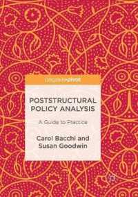 Poststructural Policy Analysis : A Guide to Practice （Reprint）