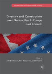 Diversity and Contestations over Nationalism in Europe and Canada (Palgrave Studies in European Political Sociology)