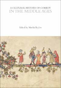 A Cultural History of Comedy in the Middle Ages (The Cultural Histories Series)