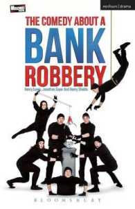 The Comedy about a Bank Robbery