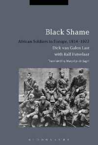 ヨーロッパのアフリカ系兵士1914-1922年<br>Black Shame : African Soldiers in Europe, 1914-1922