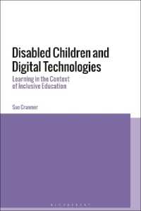 Disabled Children and Digital Technologies : Learning in the Context of Inclusive Education