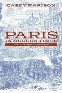 パリ近現代史<br>Paris in Modern Times : From the Old Regime to the Present Day