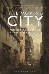 古代ローマの都市と運動<br>The Moving City : Processions, Passages and Promenades in Ancient Rome
