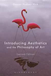 美学・芸術哲学入門（第２版）<br>Introducing Aesthetics and the Philosophy of Art （2ND）