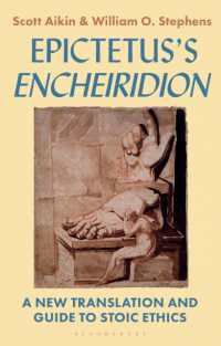 Epictetus's 'Encheiridion' : A New Translation and Guide to Stoic Ethics