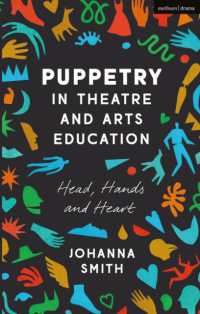人形劇教育入門<br>Puppetry in Theatre and Arts Education : Head, Hands and Heart