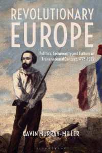 革命の時代のヨーロッパ史1775-1922年<br>Revolutionary Europe : Politics, Community and Culture in Transnational Context, 1775-1922