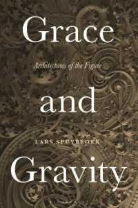 優美と重力：形象の建築<br>Grace and Gravity : Architectures of the Figure