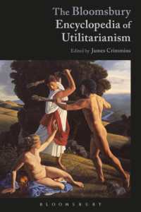 ブルームズベリー功利主義百科事典<br>The Bloomsbury Encyclopedia of Utilitarianism