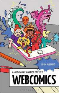 ウェブ・コミックス<br>Webcomics (Bloomsbury Comics Studies)