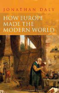 ヨーロッパがつくった近現代世界<br>How Europe Made the Modern World : Creating the Great Divergence