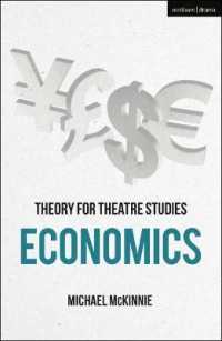 Theory for Theatre Studies: Economics (Theory for Theatre Studies)