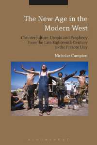 The New Age in the Modern West : Counterculture, Utopia and Prophecy from the Late Eighteenth Century to the Present Day