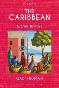 カリブ諸島小史（第３版）<br>The Caribbean : A Brief History （3RD）