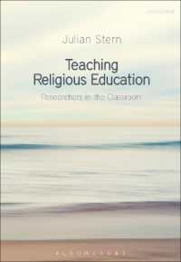 Teaching Religious Education : Researchers in the Classroom （2ND）
