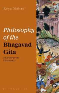 ハガヴァッド・ギーターの哲学：英訳・入門<br>Philosophy of the Bhagavad Gita : A Contemporary Introduction