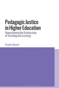 Pedagogic Justice in Higher Education : Repositioning the Scholarship of Teaching and Learning
