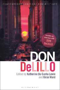 ドン・デリーロ<br>Don DeLillo : Contemporary Critical Perspectives (Contemporary Critical Perspectives)