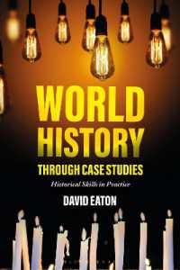事例研究で学ぶ世界史<br>World History through Case Studies : Historical Skills in Practice
