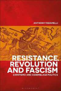 Resistance, Revolution and Fascism : Zapatismo and Assemblage Politics