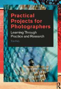 Practical Projects for Photographers : Learning through Practice and Research