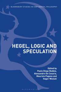 ヘーゲル論理学と思弁<br>Hegel, Logic and Speculation (Bloomsbury Studies in Continental Philosophy)