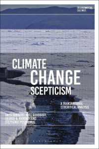 気候変動懐疑論の環境主義文学批評<br>Climate Change Scepticism : A Transnational Ecocritical Analysis (Environmental Cultures)