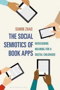 The Social Semiotics of Book Apps : Redesigning Meaning for a Digital Childhood