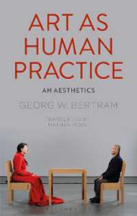 ゲオルク・ベルトラム美学論集（英訳）<br>Art as Human Practice : An Aesthetics