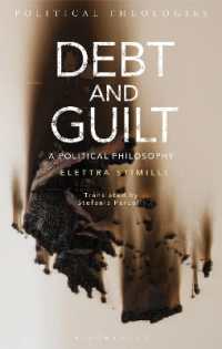Ｅ．スティミッリ著／負債と罪悪感：政治哲学（英訳）<br>Debt and Guilt : A Political Philosophy (Political Theologies)