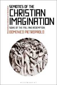 Semiotics of the Christian Imagination : Signs of the Fall and Redemption (Bloomsbury Advances in Semiotics)