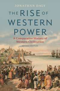 西洋世界の比較文明史（第２版）<br>The Rise of Western Power : A Comparative History of Western Civilization （2ND）